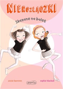 Picture of Nierozłączki Skazane na balet