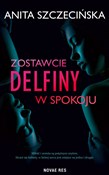 Zostawcie ... - Anita Szczecińska -  books in polish 