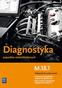 Picture of Diagnostyka pojazdów samochodowych Podręcznik Technikum, szkoła zawodowa