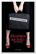 Polska książka : Zbrodnia n... - Dorota Dziedzic-Chojnacka