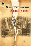 Szkielet w... - Walery Przyborowski -  foreign books in polish 