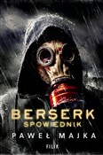 Polska książka : Berserk Sp... - Paweł Majka