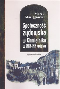 Picture of Społeczność żydowska w Chmielniku w XIX-XX wieku