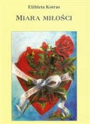 Miara miło... - Elżbieta Kotras -  books from Poland