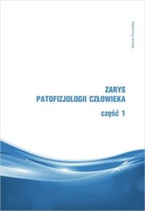 Obrazek Zarys patofizjologii człowieka Część 1