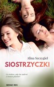 Siostrzycz... - Alina Szczygieł -  books from Poland