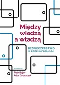 polish book : Między wie... - red. Piotr Bajor, Artur Gruszczak