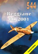 Reggiane R... - Janusz Ledwoch -  Polish Bookstore 