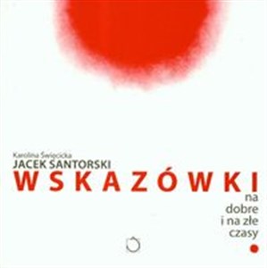 Picture of Wskazówki na dobre i złe czasy