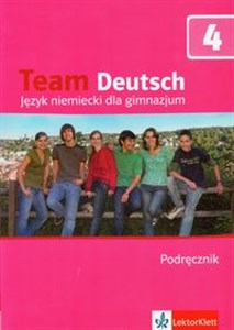 Obrazek Team Deutsch 4 Podręcznik + CD Gimnazjum
