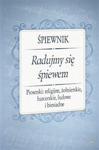 Picture of Śpiewnik - Radujmy się śpiewem