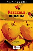 Polska książka : Pszczela r... - Anja Mugerli