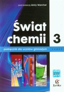 Picture of Świat chemii Podręcznik Część 3 Gimnazjum