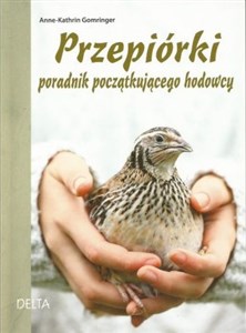 Picture of Przepiórki  poradnik początkującego hodowcy