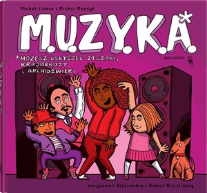 Picture of M.U.Z.Y.K.A.