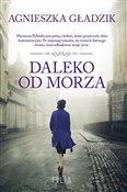 Daleko od ... - Agnieszka Gładzik -  Polish Bookstore 