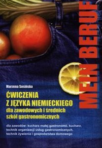 Obrazek Mein Beruf Ćwiczenia z języka niemieckiego Dla zawodowych i średnich szkół gastronomicznych