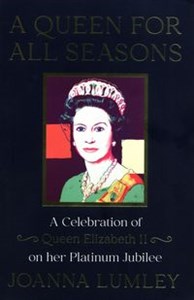 Obrazek A Queen for All Seasons A Celebration of Queen Elizabeth II on Her Platinum Jubilee