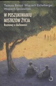 Polska książka : W poszukiw... - Tadeusz Bartoś, Wojciech Eichelberger, Wojciech Szczawiński