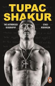 Obrazek Tupac Shakur The Authorized Biography