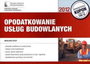 Picture of Opodatkowanie usług budowlanych 2012