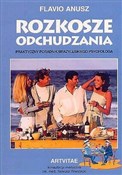 Rozkosze o... - Flavio Anusz -  Książka z wysyłką do UK