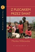 Z plecakie... - Monika Witkowska -  Polish Bookstore 