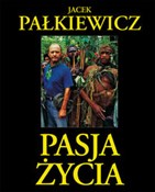 polish book : Pasja życi... - Jacek Pałkiewicz