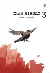 Picture of Czas bibuły 3 Studia i materiały