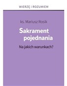 Sakrament ... - ks. Mariusz Rosik - Ksiegarnia w UK