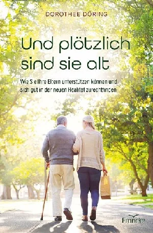 Picture of DÖRING, D: UND PLÖTZLICH SIND SIE ALT