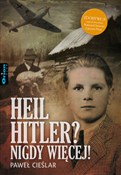 Heil Hitle... - Paweł Cieślar -  books from Poland