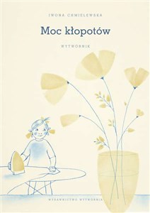 Picture of Moc kłopotów Wytwórnik