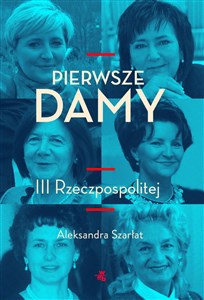 Picture of Pierwsze damy III Rzeczpospolitej