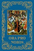 Książka : Ora Pro No... - Opracowanie Zbiorowe
