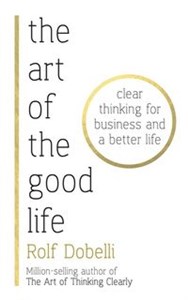 Picture of The Art of the Good Life