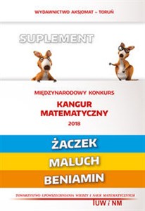 Obrazek Matematyka z wesołym kangurem Suplement 2018 (Żaczek/Maluch/Beniamin)