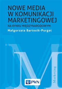 Picture of Nowe media w komunikacji marketingowej na rynku międzynarodowym