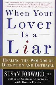 Picture of When Your Lover Is a Liar: Healing the Wounds of Deception and Betrayal