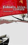 Kobieta, k... - Andrei Makine -  Polish Bookstore 