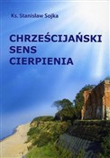 Chrześcija... - Stanisław Sojka -  books in polish 