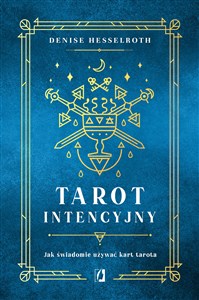 Picture of Tarot intencyjny. Jak świadomie używać kart tarota
