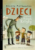 Polska książka : Dzieci z p... - Renata Piątkowska