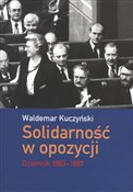 Solidarnoś... - Waldemar Kuczyński - Ksiegarnia w UK