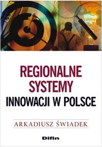 Obrazek Regionalne systemy innowacji w Polsce