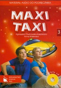 Obrazek Maxi Taxi 3 Materiał audio do podręcznika 2 CD Szkoła podstawowa
