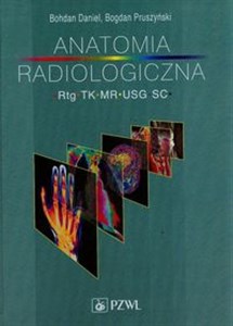 Obrazek Anatomia radiologiczna Rtg, tk, mr, usg, sc