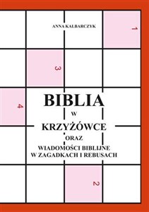 Picture of Biblia w krzyżówce oraz wiadomości biblijne w zagadkach i rebusach