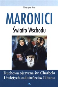 Obrazek Maronici. Światło Wschodu