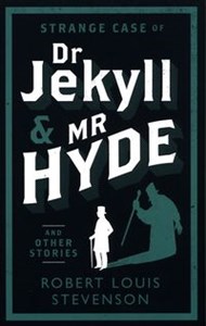 Picture of Strange Case of Dr Jekyll and Mr Hyde and other stories